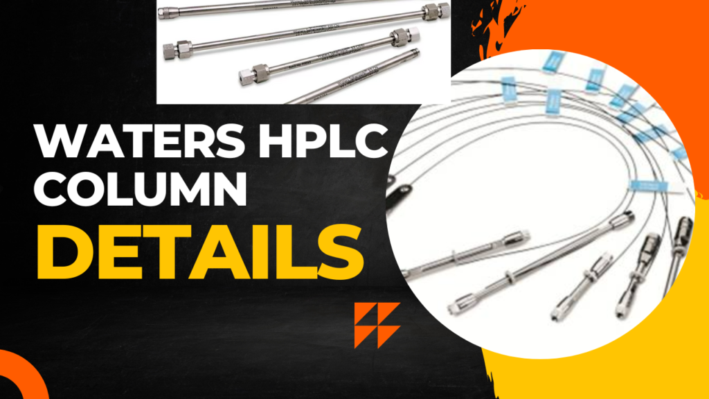 Waters HPLC column